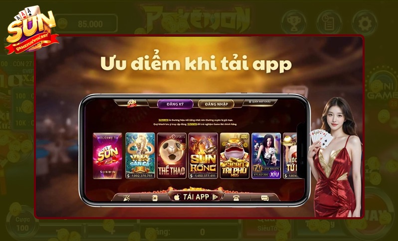 Việc tải ứng dụng Sunwin mang trải nghiệm hiệu quả